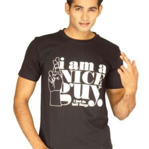 Myntra Men's I am a nice guy Black T-shirt