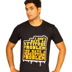 Myntra Men's I don't Have An Attitude Problem Black T-shirt