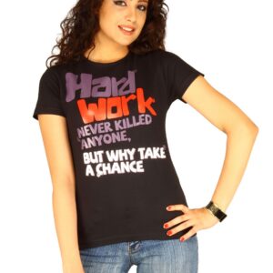 Myntra Women's Hard Work Never Black T-shirt